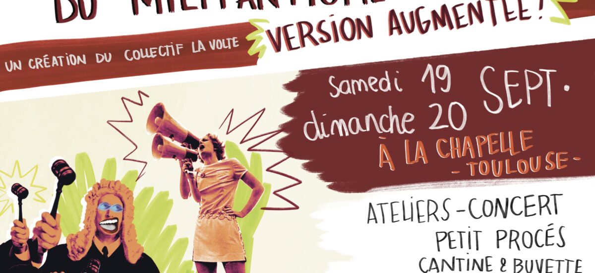 Le petit procès du militantisme (édition augmentée): 19 & 20 septembre 2026