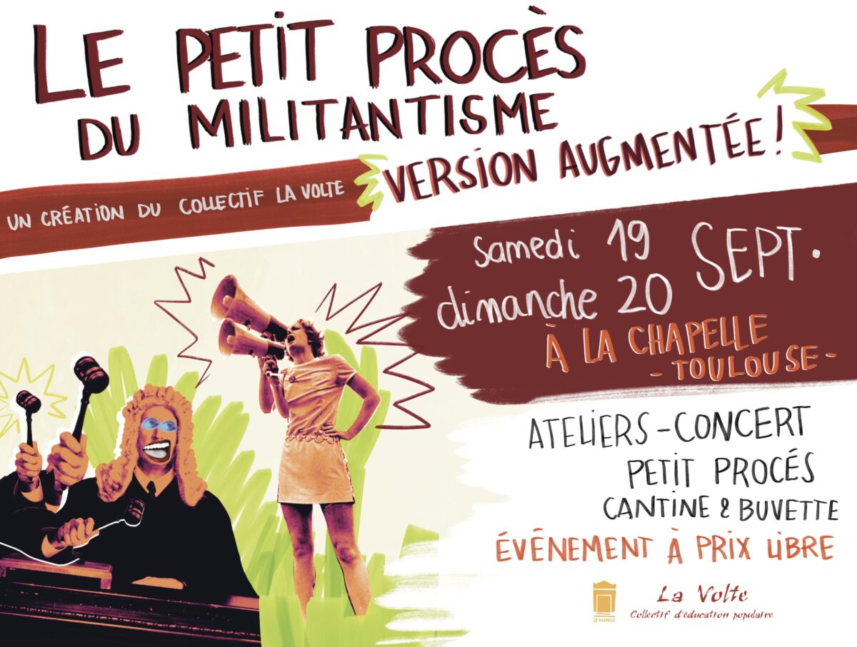 Le petit procès du militantisme (édition augmentée): 19 & 20 septembre 2026